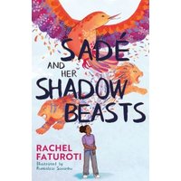 Sadé and Her Shadow Beasts
