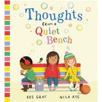 Thoughts from a Quiet Bench
