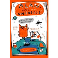 Alan, King of the Universe