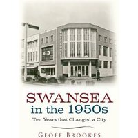 Swansea in the 1950S