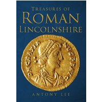 Treasures of Roman Lincolnshire