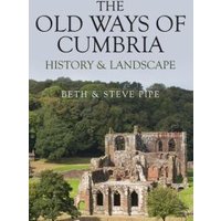 The Old Ways of Cumbria