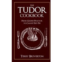 The Tudor Cookbook