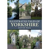 Illustrated Tales of Yorkshire
