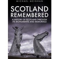 Scotland Remembered
