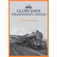 Steam in East Anglia