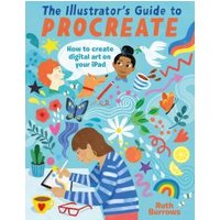 The Illustrator's Guide to Procreate