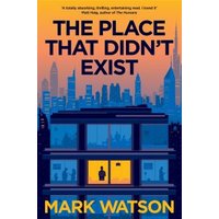 The Place That Didn't Exist