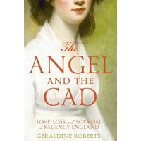 The Angel and the Cad