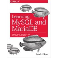 Learning MySQL and MariaDB