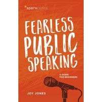 Fearless Public Speaking