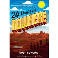 24 Hours in Nowhere