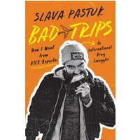 Bad Trips