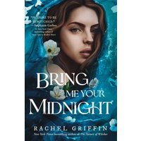 Bring Me Your Midnight