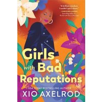 Girls With Bad Reputations