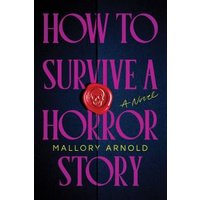 How to Survive a Horror Story