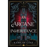 An Arcane Inheritance