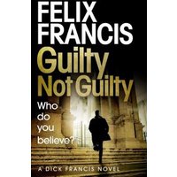 Guilty, Not Guilty