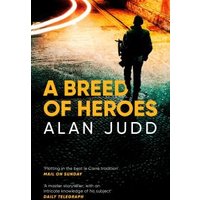 A Breed of Heroes