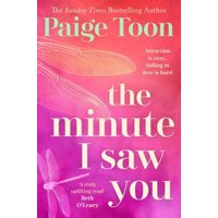 The Minute I Saw You