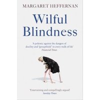 Wilful Blindness