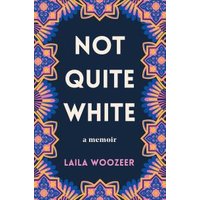 Not Quite White