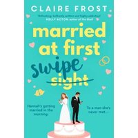 Married at First Swipe