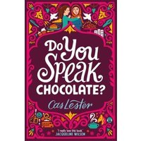 Do You Speak Chocolate?