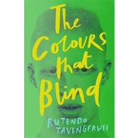 The Colours That Blind