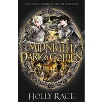 A Midnight Dark & Golden