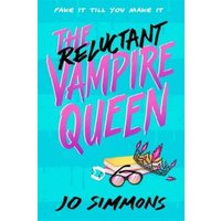 The Reluctant Vampire Queen