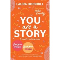 You Are a Story