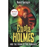 Enola Holmes and the Mark of the Mongoose