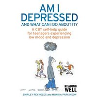 Am I Depressed and What Can I Do About It?