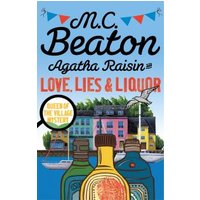 Agatha Raisin and Love, Lies & Liquor