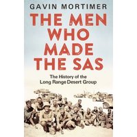 The Men Who Made the SAS