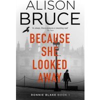 Because She Looked Away