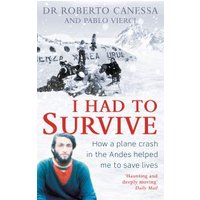 I Had to Survive