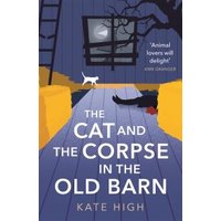 The Cat and the Corpse in the Old Barn