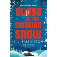 Blood on the Siberian Snow