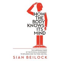 How the Body Knows Its Mind