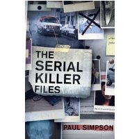 The Serial Killer Files