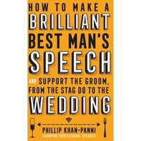 How to Make a Brilliant Best Man's Speech