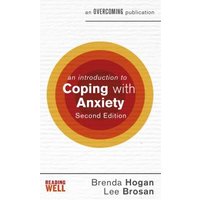An Introduction to Coping With Anxiety