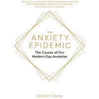 The Anxiety Epidemic