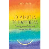 Ten Minutes to Happiness