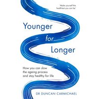 Younger for Longer