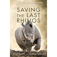 Saving the Last Rhinos