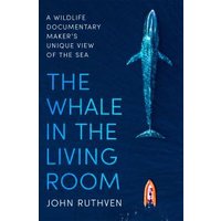 The Whale in the Living Room