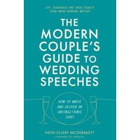 The Modern Couple's Guide to Wedding Speeches